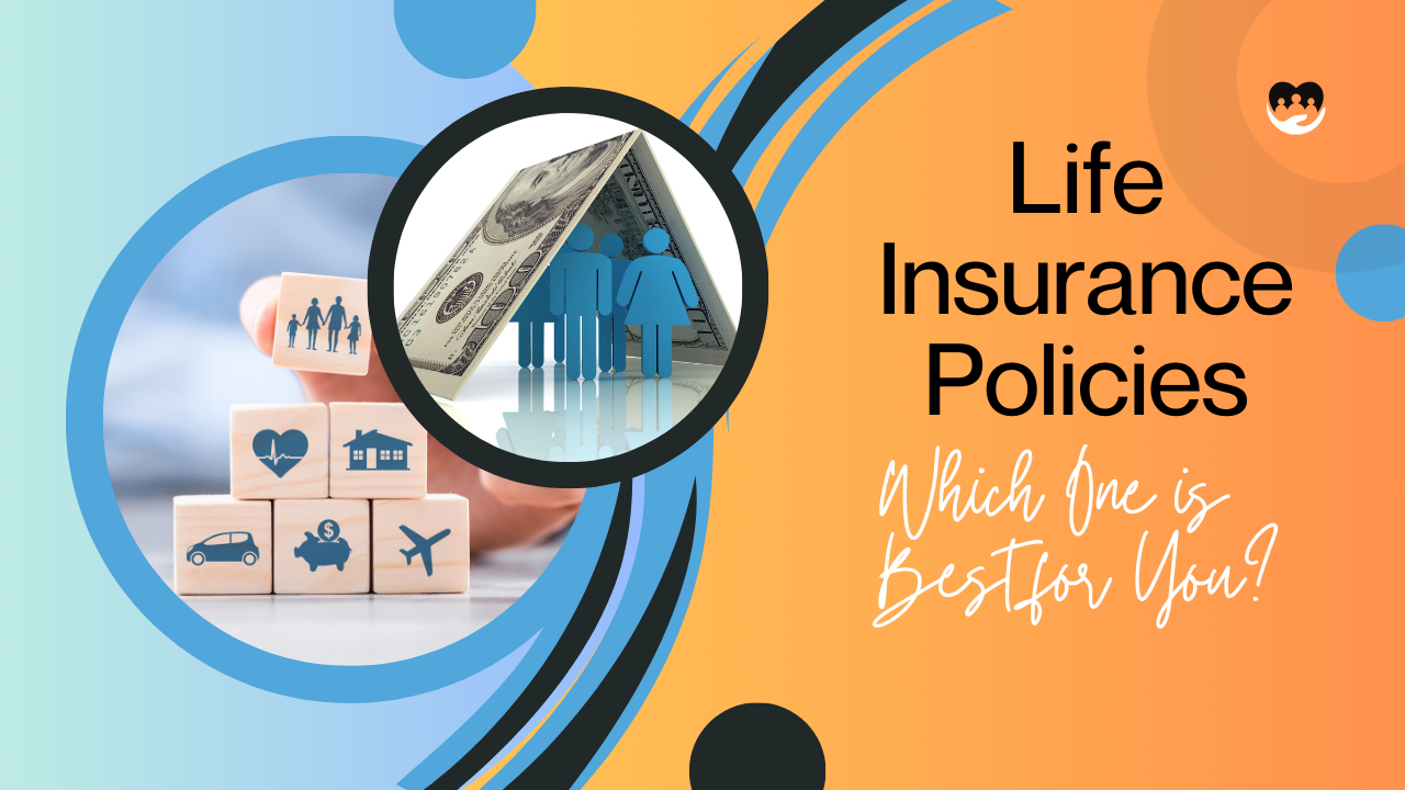 Life Insurance Policies