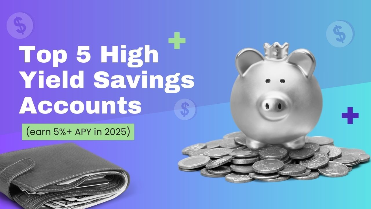 High Yield Savings Accounts